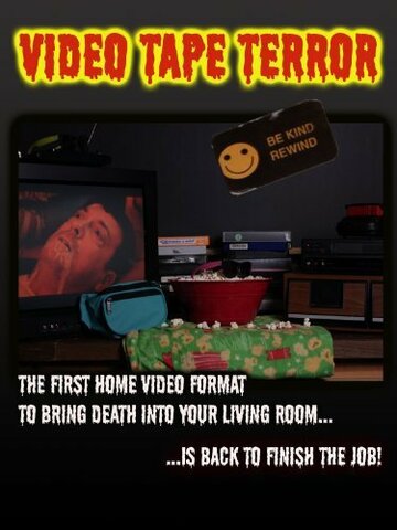 Video Tape Terror (2013)