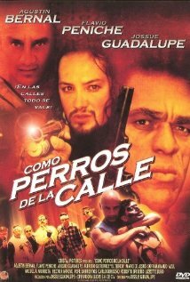 Como perros de la calle (2002)