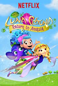 Luna Petunia: Return to Amazia (2018)